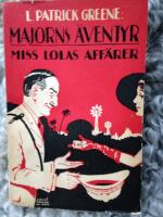 Majors &auml;ventyr - miss Lolas aff&auml;rer
