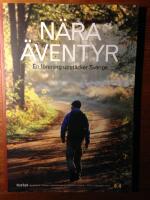 STF:s &aring;rsbok 2010, N&auml;ra &auml;ventyr