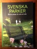 STF:s &aring;rsbok 2008, Svenska parker