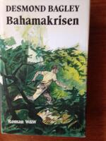 Bahamakrisen : roman