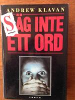 S&auml;g inte ett ord