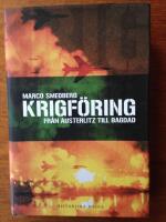 Krigf&ouml;ring : fr&aring;n Austerlitz till Bagdad