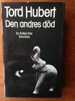 Den andres d&ouml;d : [en thriller]