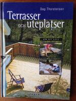 Terrasser och uteplatser