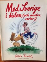Med Sverige i tiden (och andra serier)