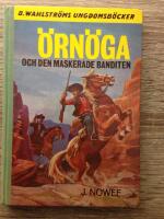 &Ouml;rn&ouml;ga och den maskerade banditen