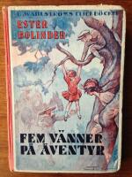 Fem v&auml;nner p&aring; &auml;ventyr