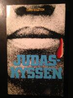Judaskyssen, Bra sp&auml;nning