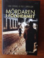 M&ouml;rdaren i folkhemmet