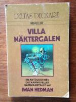 Villa N&auml;ktergalen : en antologi med detektivnoveller