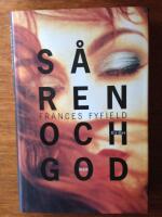 S&aring; ren och god : thriller