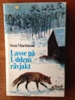 Lasse p&aring; Uddens r&auml;vjakt : roliga jakt&auml;ventyr