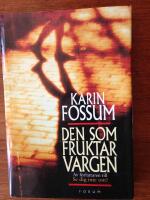 Den som fruktar vargen