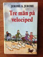 Tre m&auml;n p&aring; velociped