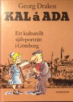 Kal &aring; Ada : ett kulturellt sj&auml;lvportr&auml;tt i G&ouml;teborg