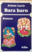 Bara barn : [roman]