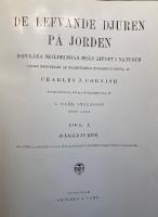 De lefvande djuren p&aring; jorden. Del I och II.