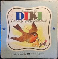 Diki le rouge-gorge enchant&eacute;