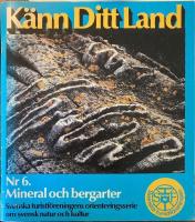 K&auml;nn ditt land Nr 6. Mineral och bergarter