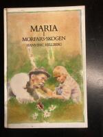 Maria i morfars-skogen