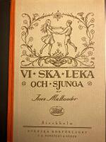 Vi ska leka och sjunga. S&aring;nglekar fr&aring;n N&auml;&auml;s.