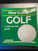 How to Play Golf