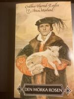 Den m&ouml;rka rosen 
