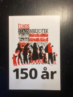 Lunds stadsbibliotek 150 &aring;r
