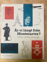 &Auml;r vi l&aring;ngt fr&aring;n Montmartre?