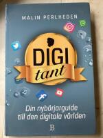 Digitant : din guide till den digitala v&auml;rlden