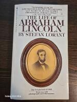 The life of Abraham Lincoln