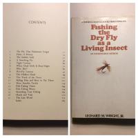 FISHING THE DRY FLY AS A LIVING INSECT. An unorthodox method.