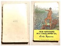 MED SPINNSP&Ouml; OCH HAGELSPRUTA. Fiske och Jakthistorier.