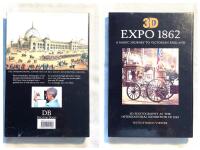 3D EXPO 1862. A MAGIC JOURNEY TO VICTORIAN ENGLAND. 3D Photography at the International Exhibition of 1862. With Stereo Viewer.