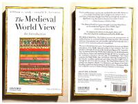 THE MEDIEVAL WORLD VIEW. An Introduction.