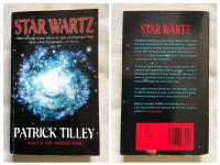 STAR WARTZ. Tales of Adventure from the Rimworld.