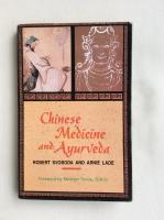 Chinese Medicine and Ayurveda