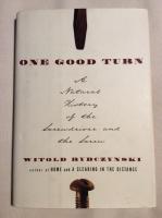 ONE GOOD TURN. A natural History of the Srewdrivers and the Screw.