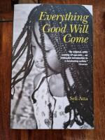 Everything good will come