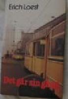 Det g&aring;r sin g&aring;ng