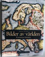 Bilder av v&auml;rlden : kartornas historia