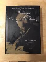 V&auml;nligen August Strindberg : Ett &aring;r, ett liv i brev