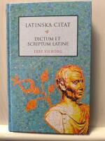 Latinska citat : Dictum et scriptum latine