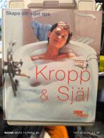 Kropp och sj&auml;l - skapa ditt eget spa
