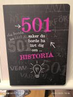501 saker du borde ha l&auml;rt dig om historia