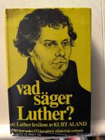 Vad s&auml;ger Luther?