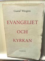 Evangeliet och kyrkan