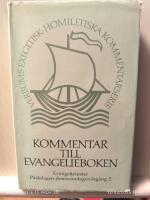 Kommentar till Evangelieboken - Evangelietexter &Aring;rg&aring;ng 2 P&aring;skdagen - Domss&ouml;ndagen