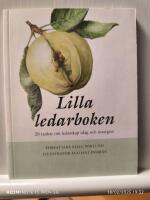 Lilla ledarboken : 20 tankar om ledarskap idag och imorgon