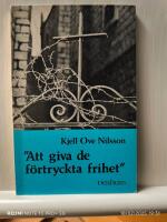 "Att giva de f&ouml;rtryckta frihet"